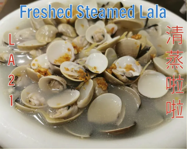 Fresh Steamed Lala (清蒸啦啦) at Calvin Hot Wok, Klang