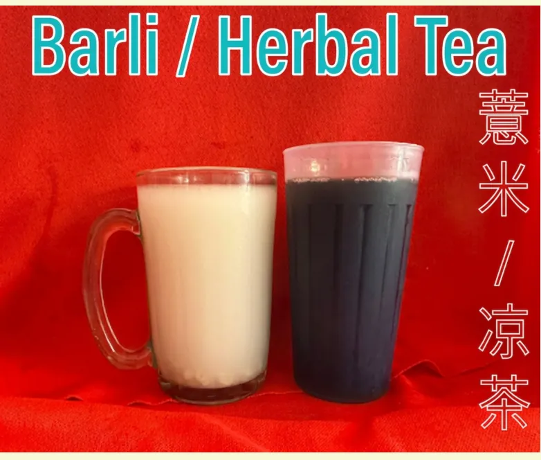 Barli / Herbal Tea (薏米 / 凉茶) at Calvin Hot Wok, Klang